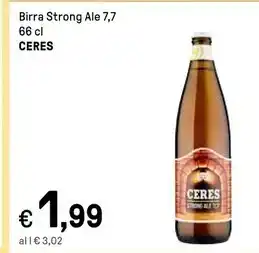 Iper La Grande Ceres birra strong ale 7,7 offerta