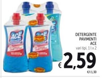 Spazio Conad DETERGENTE PAVIMENTI ACE vari tipi, 1 l x 2 offerta