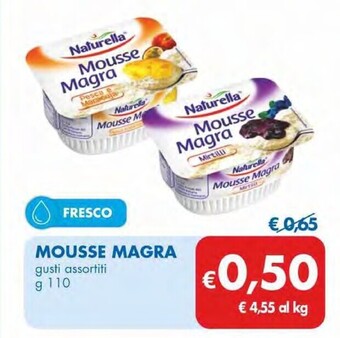 MD Discount Naturella mousse magra offerta