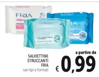 Spazio Conad SALVIETTINE STRUCCANTI FRIA vari tipi e formati offerta