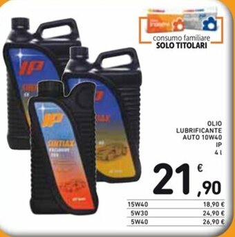 Spazio Conad OLIO LUBRIFICANTE AUTO 10W40 IP 4 l offerta