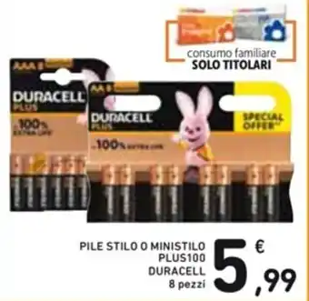 Spazio Conad PILE STILO O MINISTILO PLUS100 DURACELL 8 pezzi offerta
