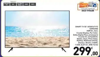 Spazio Conad SMART TV 50* UE50CU7172 SAMSUNG HDR10+, HLG offerta