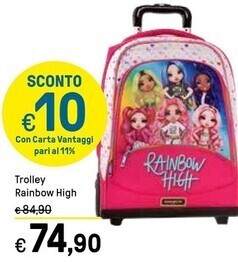 Trolley rainbow high