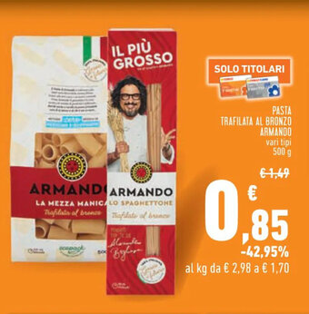 PASTA TRAFILATA AL BRONZO ARMANDO vari tipi 500 g