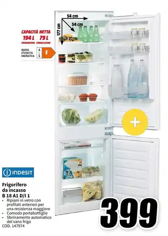 MediaWorld INDESIT Frigorifero da incasso B 18 A1 D/L 1 offerta