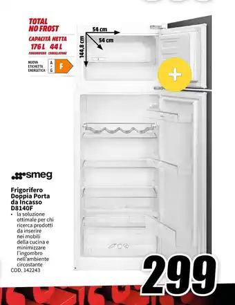 MediaWorld Frigorifero Doppia Porta da Incasso D8140F offerta