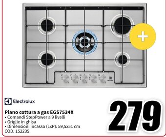MediaWorld Electrolux Piano cottura a gas EGS7534X offerta