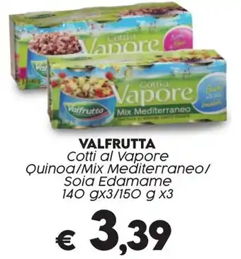 Crai VALFRUTTA Cotti al vapore Quinoa/Mix Mediterraneo/ Soia Edamame 140 gx3/150 g x3 offerta