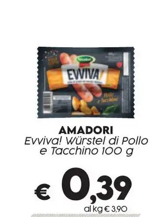 Crai AMADORI Evviva! Würstel di Pollo e Tacchino 100 g offerta