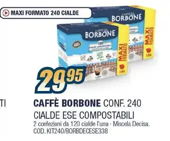 Sinergy CAFFE BORBONE CONF. 240 offerta