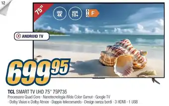 Sinergy TCL SMART TV UHD 75" 75P735 offerta