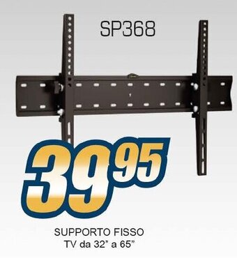 Sinergy SUPPORTO FISSO TV da 32" a 65" offerta