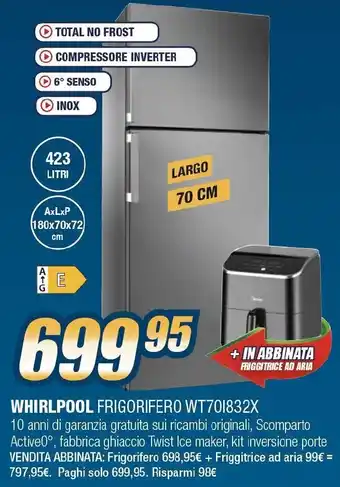 Sinergy WHIRLPOOL FRIGORIFERO WT701832X offerta