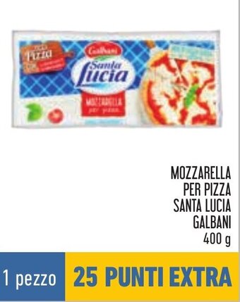 Conad MOZZARELLA PER PIZZA SANTA LUCIA GALBANI 400 g offerta