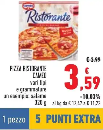 Conad PIZZA RISTORANTE CAMEO vari tipi 320 g offerta