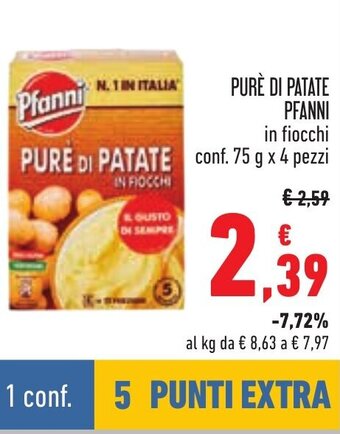 Conad PURÈ DI PATATE PFANNI in fiocchi conf. 75 g x 4 pezzi offerta