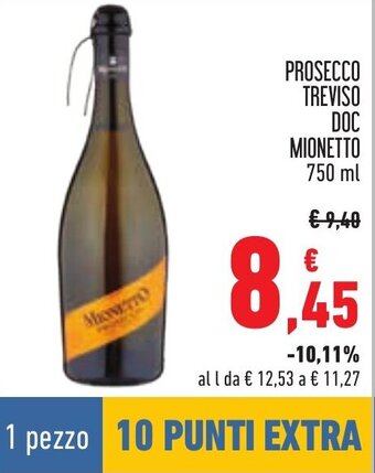 Conad PROSECCO TREVISO DOC MIONETTO 750 ml offerta