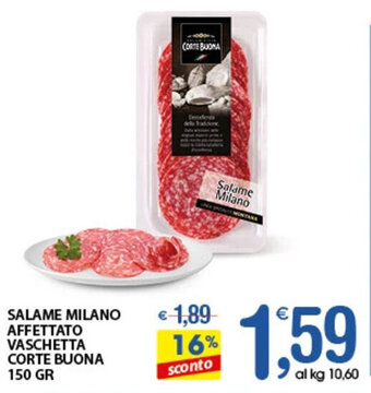 Qui Discount SALAME MILANO AFFETTATO VASCHETTA CORTE BUONA 150 GR offerta