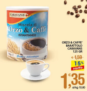 Qui Discount ORZO & CAFFE' BARATTOLO CARAVANS 125 GR offerta