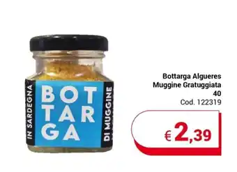 Centro Cash Bottarga Algueres Muggine Gratuggiata 40 offerta