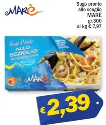 Ard Discount Sugo pronto allo scoglio MARÉ gr.300 offerta