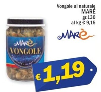 Ard Discount Vongole al naturale MARE gr.130 offerta