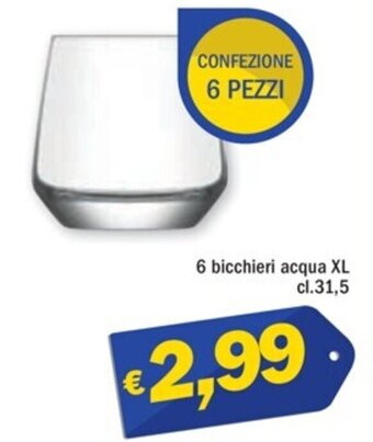 Ard Discount 6 bicchieri acqua XL cl.31,5 offerta