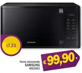 Ard Discount Forno microonde SAMSUNG MS23K3 offerta