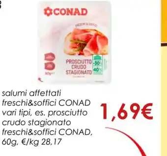 Conad salumi affettati freschi&soffici CONAD offerta