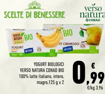 Conad YOGURT BIOLOGICI VERSO NATURA CONAD BIO 100% latte italiano, intero, magro, 125 g x 2 offerta