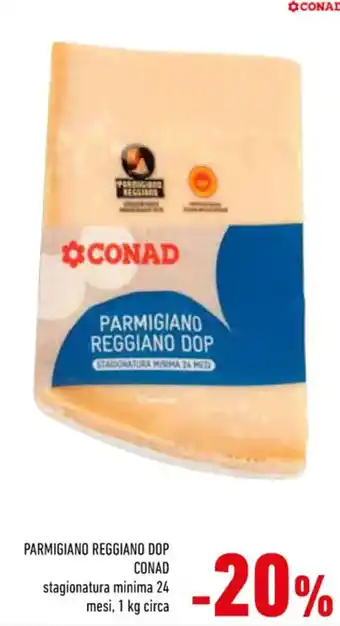 Conad PARMIGIANO REGGIANO DOP CONAD stagionatura minima 24 mesi, 1 kg circa offerta
