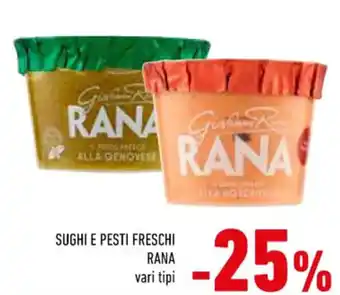 Conad SUGHI E PESTI FRESCHI RANA offerta