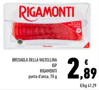 Conad BRESAOLA DELLA VALTELLINA IGP RIGAMONTI punta d'anca, 70 g offerta