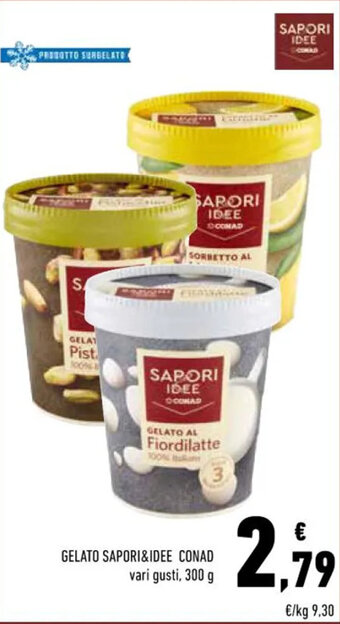 Conad GELATO SAPORI&IDEE CONAD vari gusti, 300 g offerta