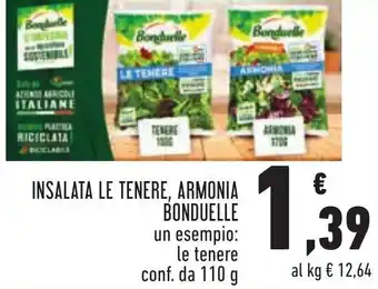 Conad Margherita INSALATA LE TENERE, ARMONIA BONDUELLE le tenere conf. da 110 g offerta