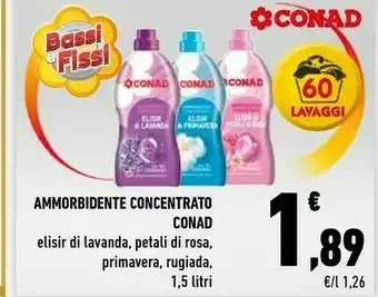 Conad Conad Ammorbidente Concentrato Elisir Di Lavanda/ Petali Di Rosa/ Primavera/ Rugiada offerta
