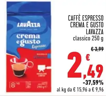 Conad Margherita CAFFÈ ESPRESSO CREMA E GUSTO LAVAZZA classico 250 g offerta