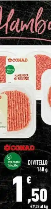 Conad Di Vitello offerta