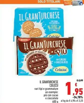 Conad Colussi Il Gran Turchese offerta