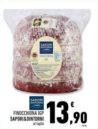 Conad Superstore FINOCCHIONA IGP SAPORI&DINTORNI offerta