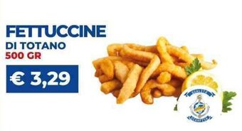 FETTUCCINE DI TOTANO 500 GR