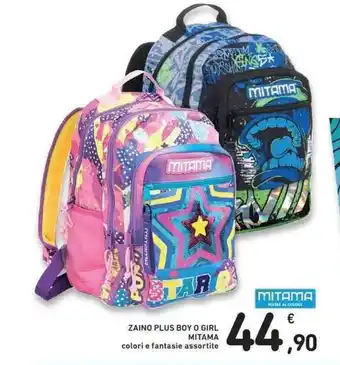 Conad ZAINO PLUS BOY O GIRL MITAMA offerta