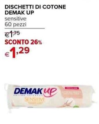 Iperal DISCHETTI DI COTONE DEMAK UP sensitive 60 pezzi offerta