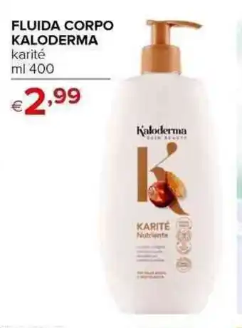 Iperal FLUIDA CORPO KALODERMA karité ml 400 offerta