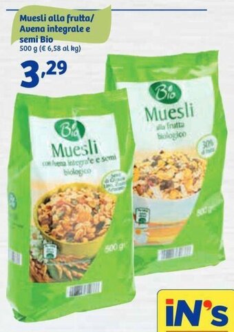 In'S Mercato Muesli alla frutta/ Avena integrale e semi Bio 500 g offerta