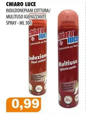 CHIARO LUCE INDUZIONEPIANI COTTURA/ MULITUSO IGIENIZZANTE SPRAY - ML 300