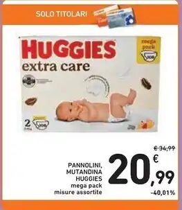 Spazio Conad Huggies pannolini, mutandina offerta