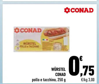 Conad WÜRSTEL CONAD pollo e tacchino, 250 g offerta