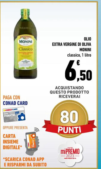 Conad OLIO EXTRA VERGINE DI OLIVA MONINI classico, 1 litro offerta